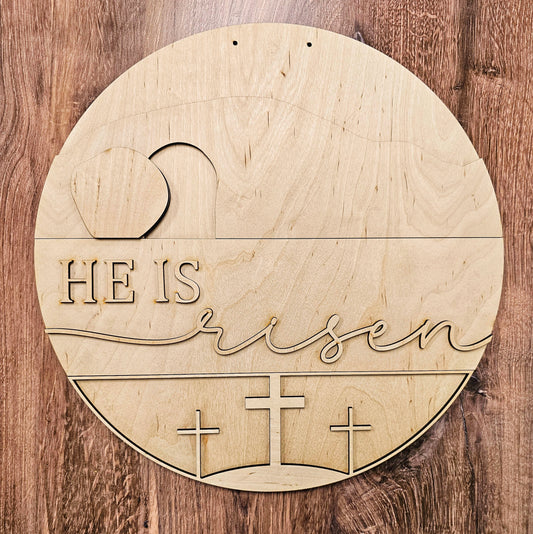 DIY Unfinished Door Round - He is Risen