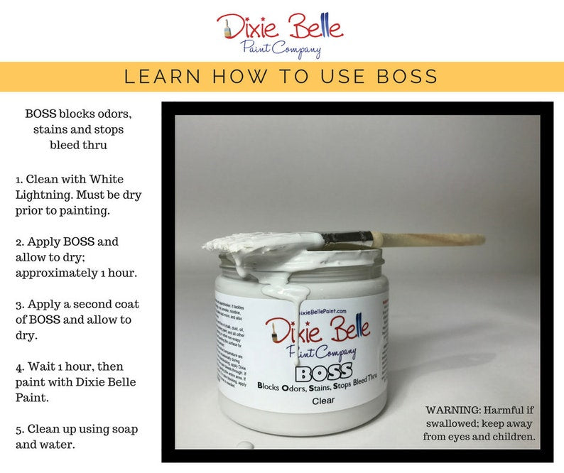 BOSS • Dixie Belle Paint • Block Odors Stains & Bleed Thru